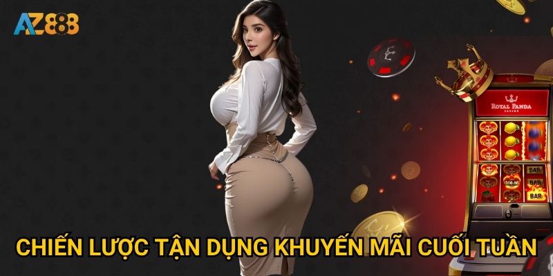 Chiến lược tận dụng khuyến mãi cuối tuần