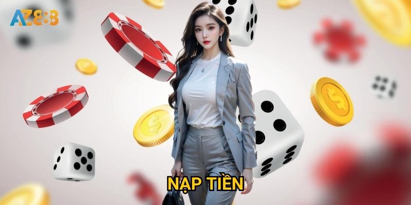 Có những phương thức nạp tiền Az888 nào được ưa chuộng nhất?